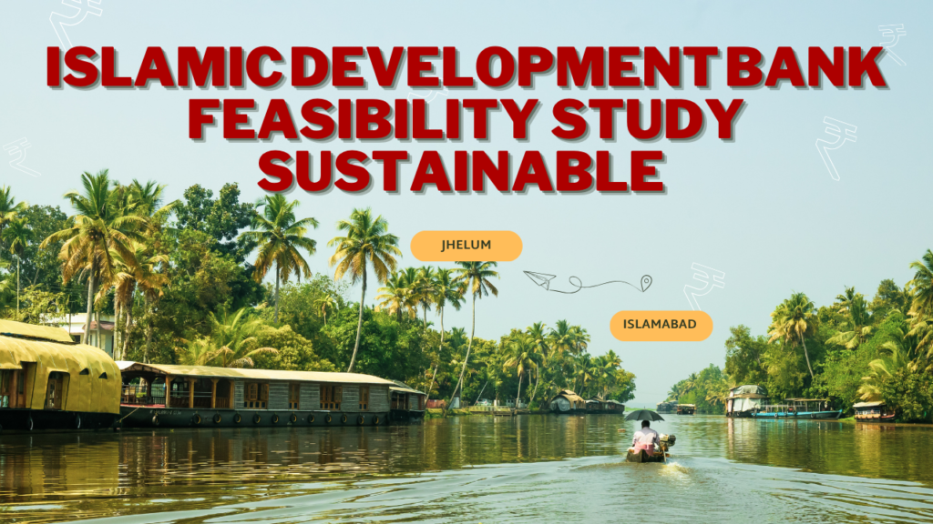Islamic Development Bank Feasibility Study